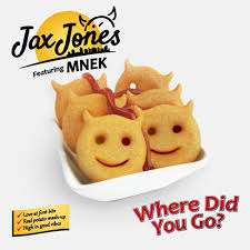 Jax Jones – Where Did You Go
