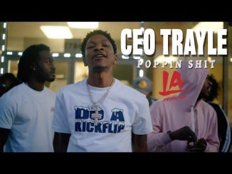 Ceo Trayle - Poppin Shit