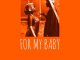 Gyakie – For My Baby Mp3